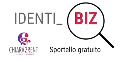 IDENTI_BIZ - Sportello gratuito IDENTI_BIZ - Sportello gratuito