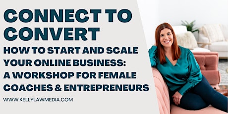 How to Start & Scale an Online Business for Female Coaches & Entrepreneurs