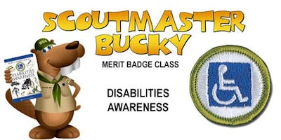 Disabilities Awareness Merit Badge - Class 2018-12-15 - Saturday AM - Boy Scouts of America