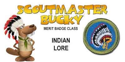 Indian Lore Merit Badge - Class 2018-12-15 - Saturday AM - Boy Scouts of America