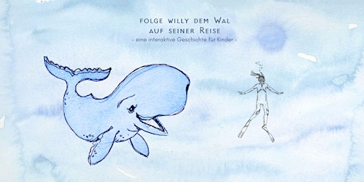 Folge Willy dem Wal auf seiner Reise - interaktive Geschichte für Kinder