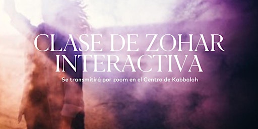 Clase de Zohar interactiva  |  Argentina