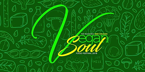NOLAs Vegan 2 The Soul Food Festival 2023