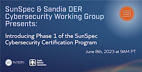 SunSpec & Sandia DER Cybersecurity Webinar