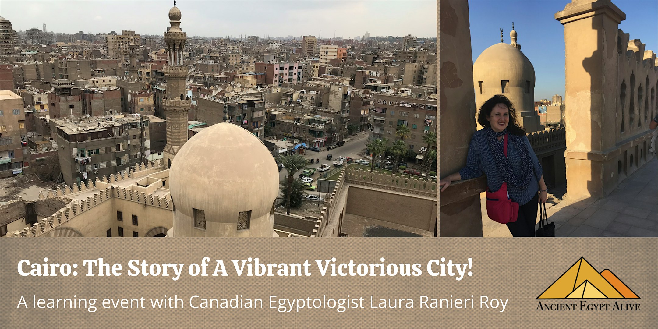 Cairo: The  Story of A Vibrant Victorious City!