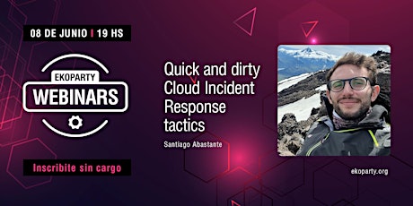 Imagen principal de Ekoparty Webinars: Quick and dirty Cloud Incident Response tactics