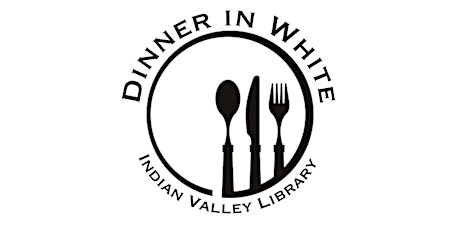 Indian Valley Public Library Dinner in White