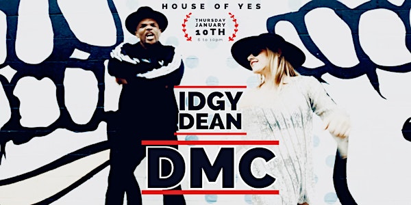 Idgy Dean & (Run) DMC // "Remember This" Release Party