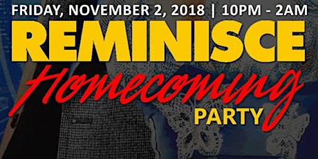 Reminisce 2018 {Homecoming Party} primary image