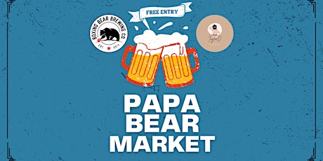 Papa Bear Market