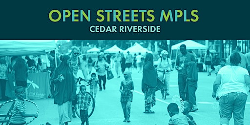 Open Streets Cedar Riverside 2023 primary image