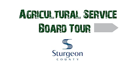 Sturgeon County Agricultural Service Board (ASB) Tour
