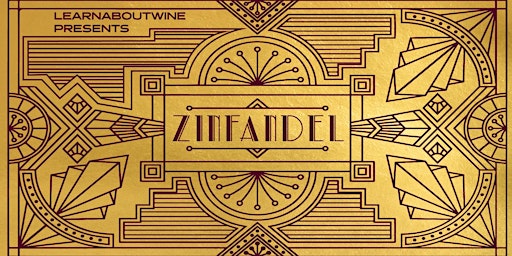 Imagen principal de Learn About Wine Presents:Top Zinfandel