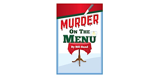 Murder on the Menu - Mystery Dinner Theatre primary image