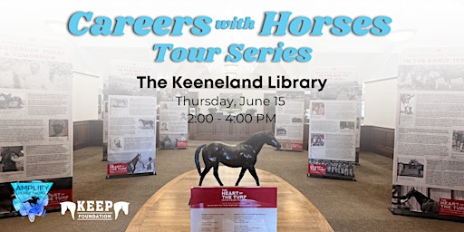 The Keeneland Library – Careers with Horses Tour primary image