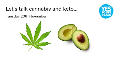 Yes to Life: Let's talk cannabis and keto primary image