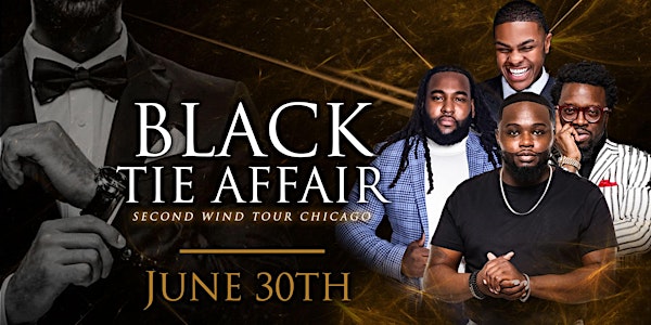 Second Wind Tour CHICAGO “Black tie affair”