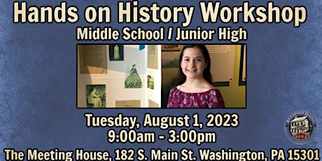 Hands on History Workshop - Middle School / Junior High