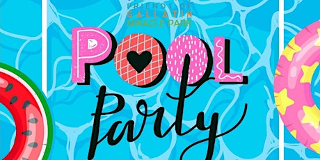 Friends of Gallatin Miracle Park Pool Party