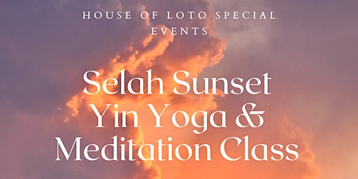 Selah Sunset Yoga & Meditation Experience primary image