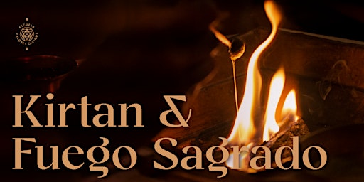 Hauptbild für Kirtan y Fuego Sagrado