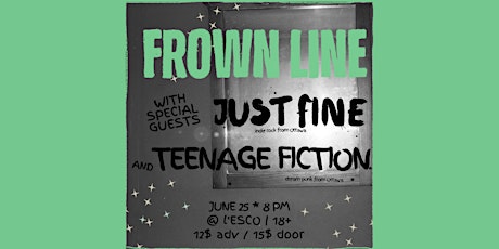 frown line + just fine + Teenage Fiction @ l'ESCO