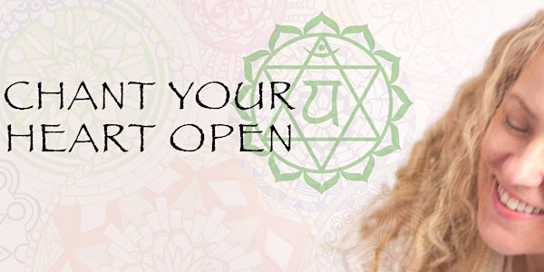 Chant Your Heart Open with Wendy Cobina DeMos & Anne Leader
