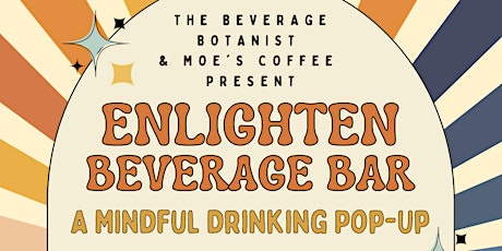 ENLIGHTEN BEVERAGE BAR - Mindful Drinking Pop-Up