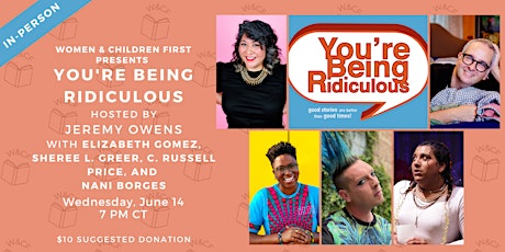 In-Store Storytelling Show: YOU'RE BEING RIDICULOUS: PRIDE