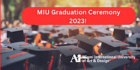 MIU Graduation Ceremony 2023!