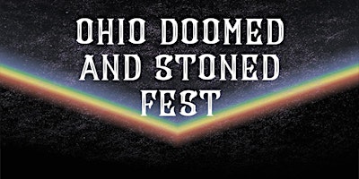 Ohio Doomed & Stoned Fest