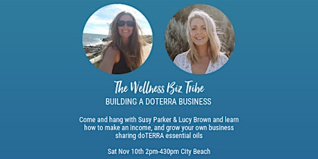 The Wellness Biz Tribe - Building a doTERRA Business primary image