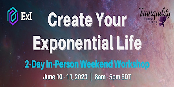Create Your Exponential Life