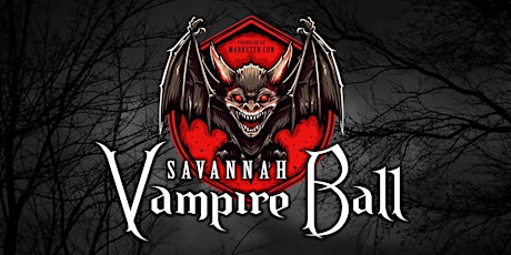 Vampire Ball IV (Savannah)