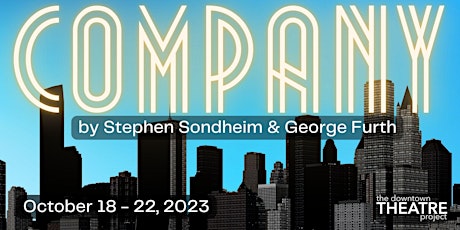Company by Stephen Sondheim and George Furth