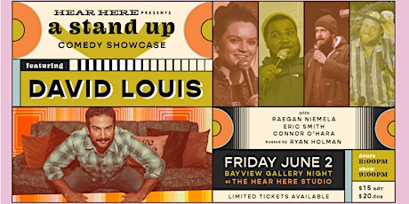 Hear Here Presents: A Stand Up Comedy Showcase Feat. David Louis