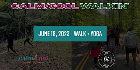 Calm/Cool Walkin': A Juneteenth Walk