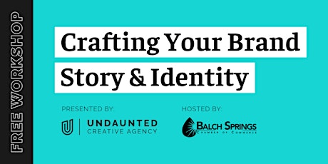 Crafting Your Brand Story and Identity