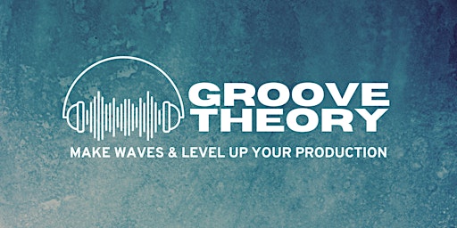 Hauptbild für Groove Theory