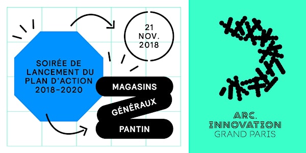 Arc de l'innovation: lancement du plan d'action 2018-2020