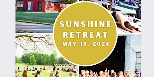SAVE THE DATE- Sunshine Retreat 2024 primary image