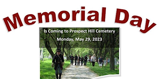 Memorial Day Observance at Prospect Hill Cemetery primary image