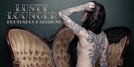 Lusty Loungers ~ photo sessions