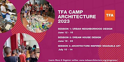 TFA CAMP ARCHITECTURE 2023: URBAN NEIGHBORHOOD DESIGN primary image