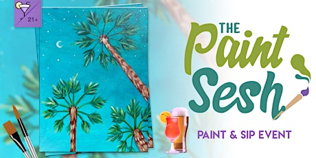 Paint & Sip Painting Event in Downtown Riverside, CA – “Palm Tree Sky”