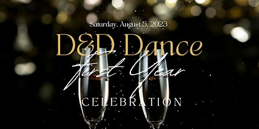 D&D Dance First Year Celebration