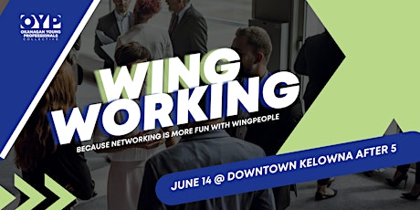Wing-working @Downtown Kelowna After 5