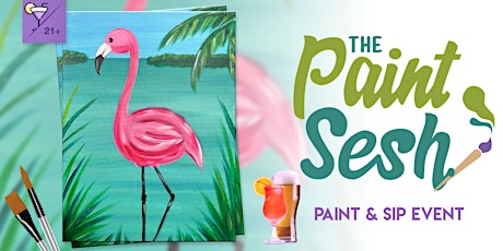 Paint & Sip Painting Event in Redlands, CA – “Flamingo Marsh” at Batter Reb