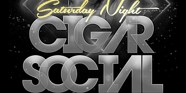 Saturday Night Cigar Social