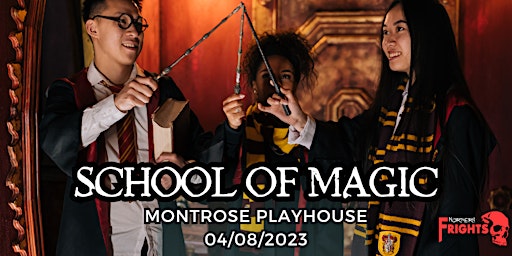 Montrose School of Magic primary image